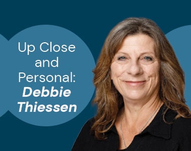 Up Close and Personal: Debbie Thiessen