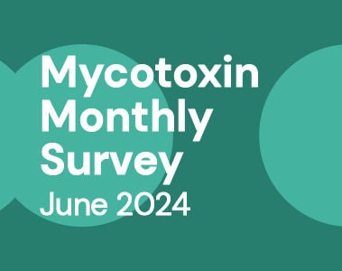 Mycotoxin Survey Monthly Update: June 2024